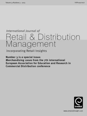 cover image of International Journal of Retail & Distribution Management, Volume 31, Issue 3